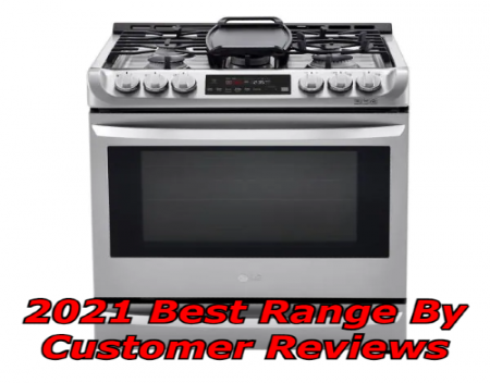 2021 Best Range By Customer Reviews
