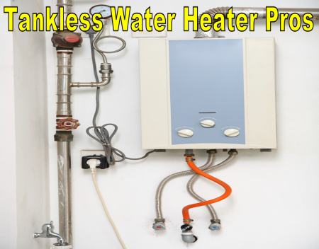 The Pros About Tankless Water Heaters
