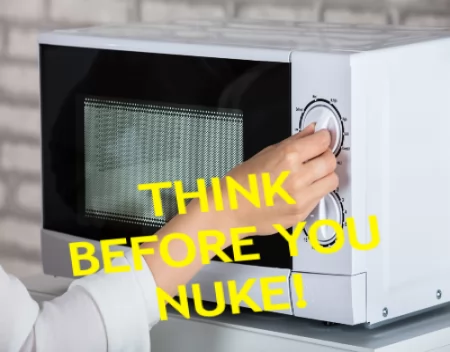 What not to put in your microwave